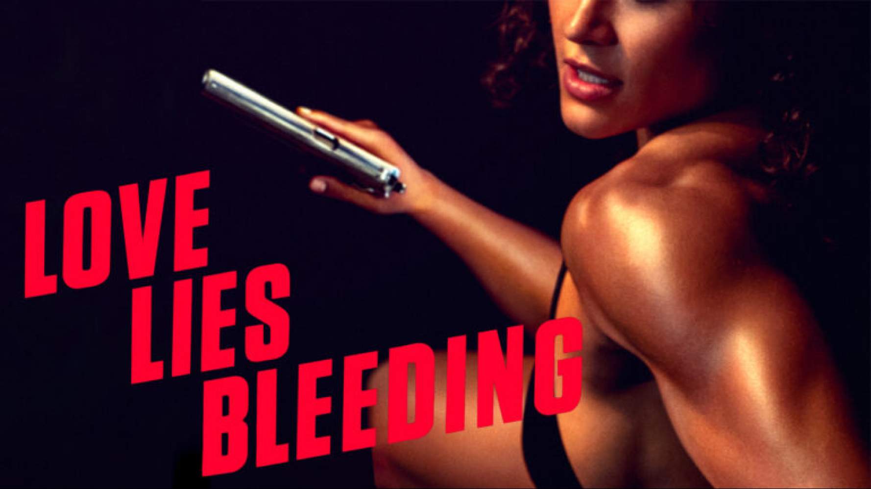 Love Lies Bleeding - Romansa Thriller yang Menggigit Bareng Kristen Stewart